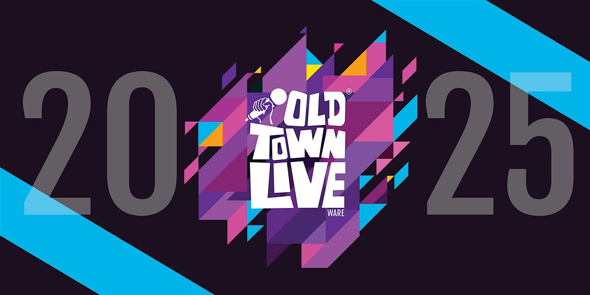 WARE OLD TOWN LIVE 2025, 26 July | Event in Ware | AllEvents