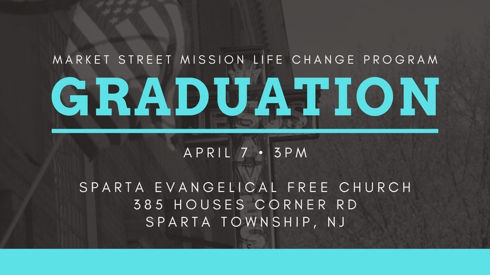 Recovery Graduation Program Life Change Recovery Program Graduation Ceremony, Sparta Evangelical ...
