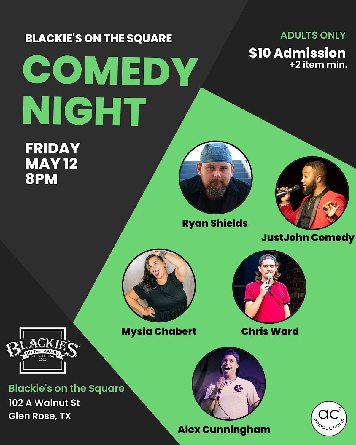 Comedy Night at Blackies on the Square, Blackies on the Square, Glen