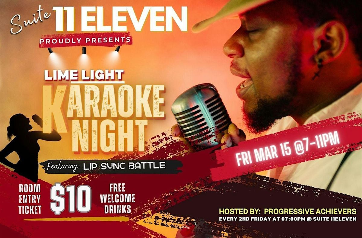 Suite 11 Eleven Present:Lime Light - Live Karaoke Night, 1111 E 2nd St