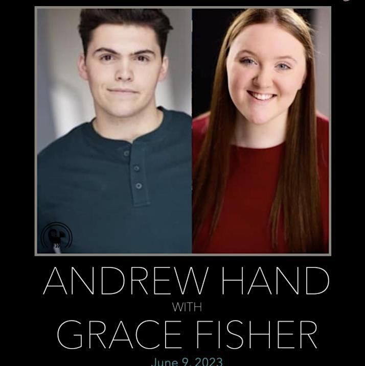Grace Fisher and Andrew Hand, 5 February to 6 February | AllEvents