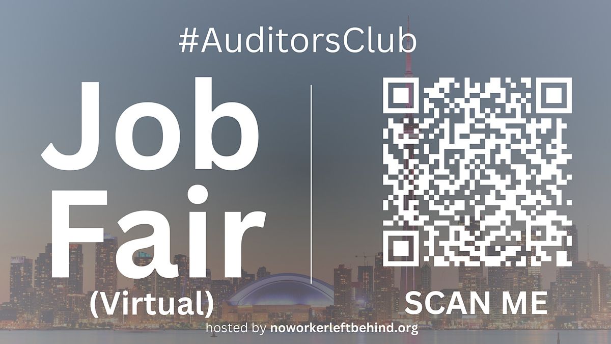 #AuditorsClub Virtual Job Fair / Career Expo Event #Toronto #YYZ | Event in Toronto | AllEvents