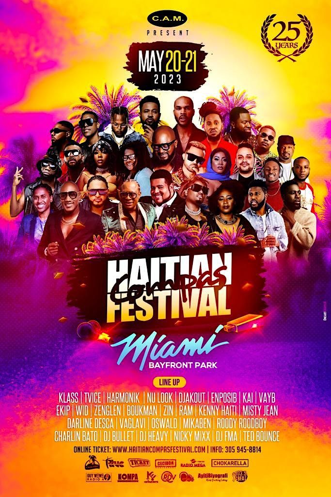 25th Anniversary Haitian Compas Festival, Bayfront Park, Miami, May 20 to  May 21 