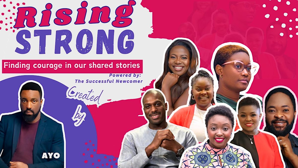 The Rising Strong Video Series Launch, African Canadian Association of ...