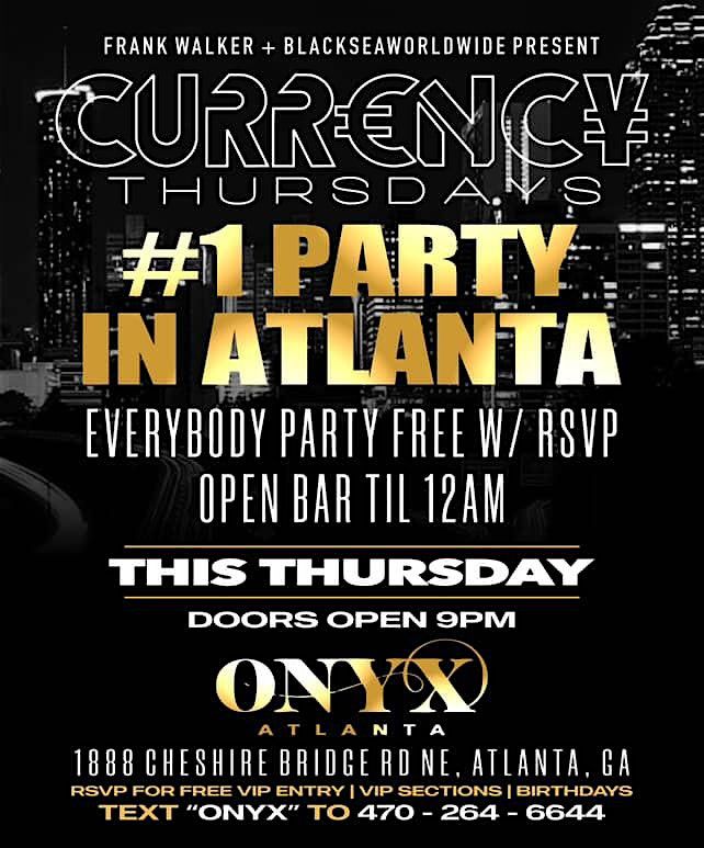 FREE RSVP TIL 12AM - THURSDAY NIGHT @ ONYX – VIP ENTRY + OPEN BAR TIL 11PM | Event in Atlanta | AllEvents