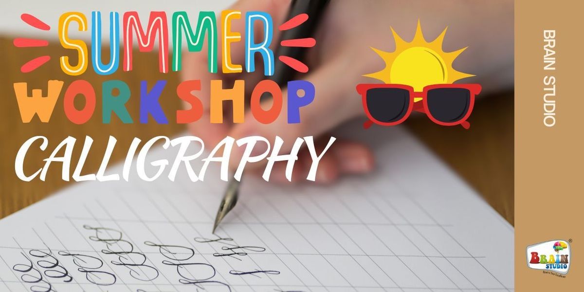 Calligraphy Summer Workshop (5 days) | Event in Bangalore | AllEvents