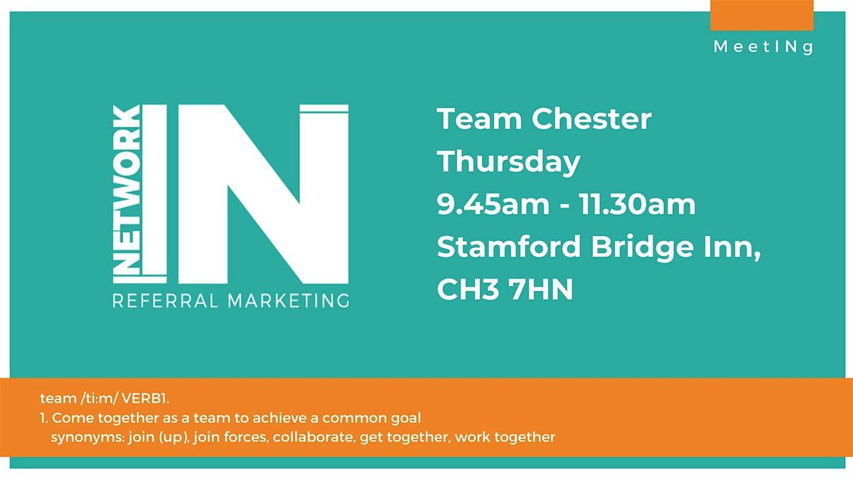 NetworkIN Team Chester Fortnightly Meeting | Event in Chester | AllEvents