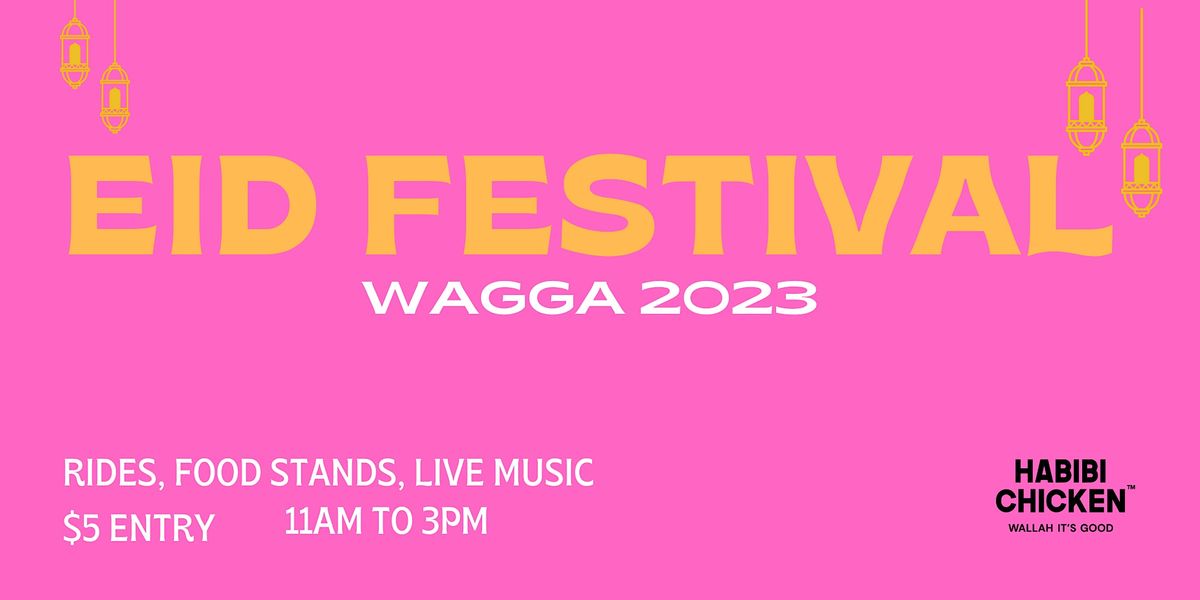 Wagga 2023 Eid Festival, Wagga Wagga Music Bowl, Mount Austin, 6 May