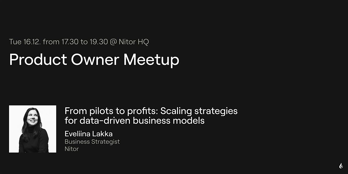 From pilots to profits: Scaling strategies for data-driven business models, 16 December | Event in Helsinki