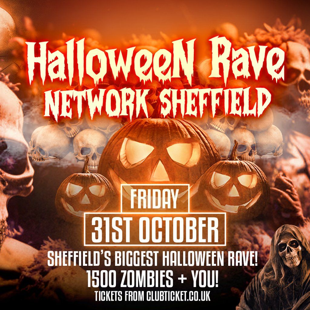 The Official Halloween Rave 2025 Network Sheffield / Fri 31 Oct, 31 October | Event in Sheffield | AllEvents