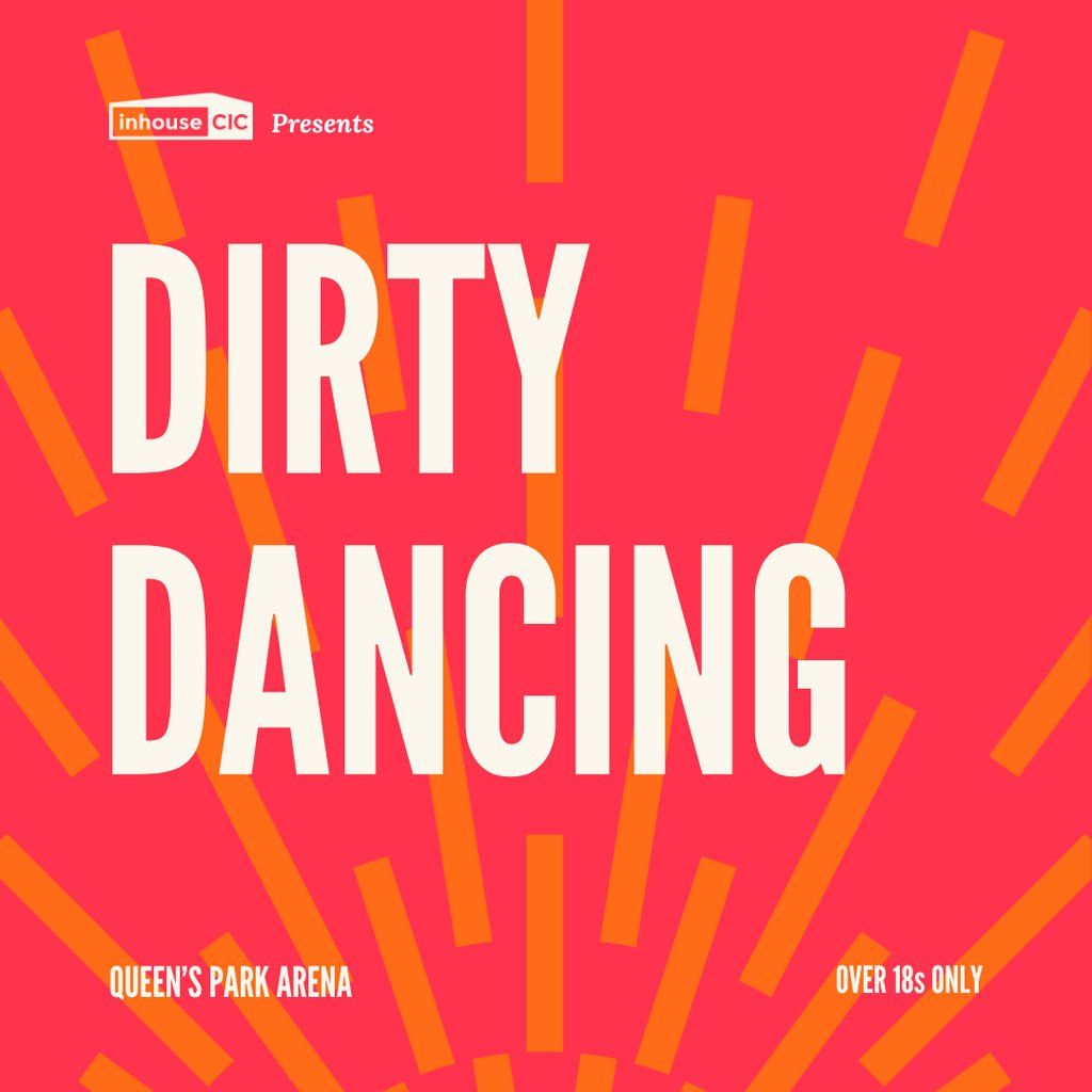 Cults & Classics Presents DIRTY DANCING, 11 July | Event in Glasgow | AllEvents