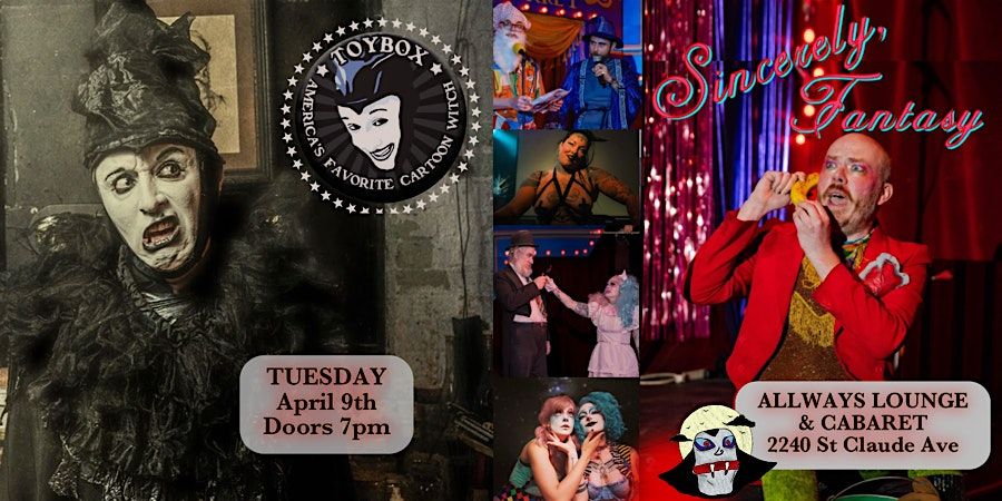 Sincerely, Puppetry Fantasy!, The AllWays Lounge & Cabaret, New Orleans, 9  April 2024 | AllEvents.in