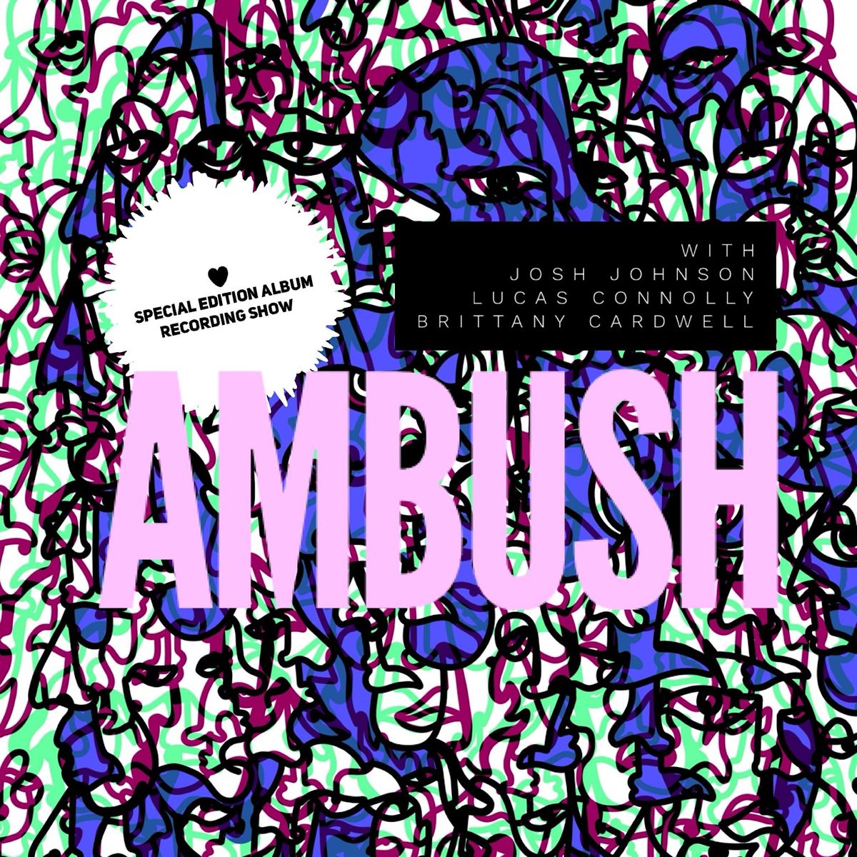 Ambush Comedys SPECIAL EDITION ALBUM RECORDING SHOW, Jan 25th 8 & 10pm