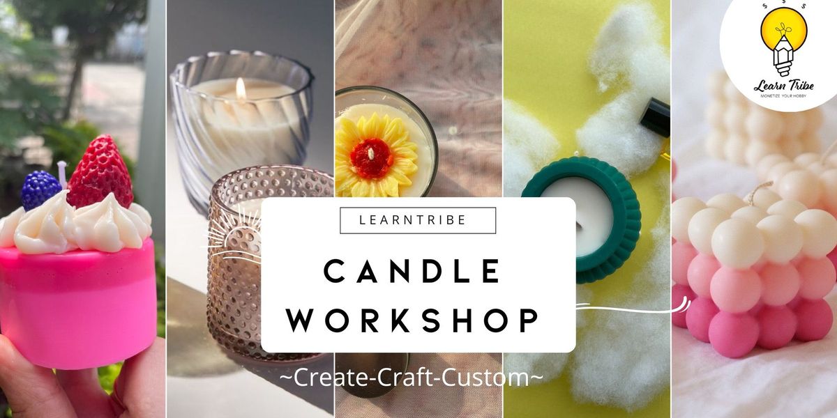 Scented Candle making Workshop