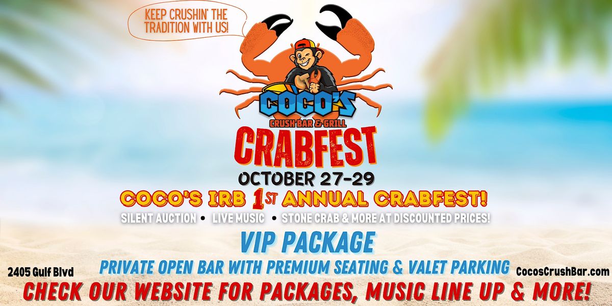 Cocos IRB 1st Annual Crabfest VIP Package, 2405 Gulf Blvd, Indian
