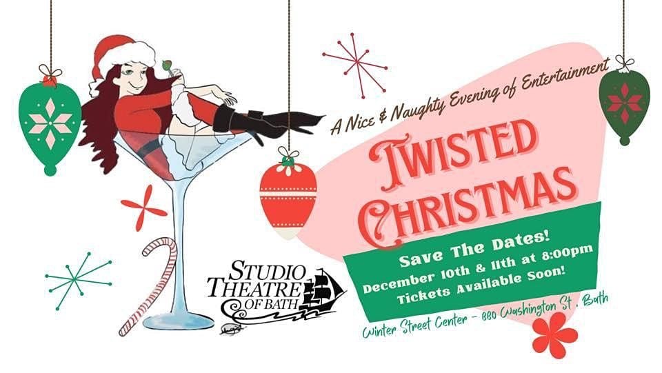 Twisted Christmas 2021 Studio Theatre Of Bath Twisted Christmas 2021 Winter Street Center Bath December 10 To December 11 Allevents In Twisted Christmas 2021 Studio Theatre Of Bath Twisted Christmas 2021 Winter Street Center Bath December 10 To December 11 Allevents In