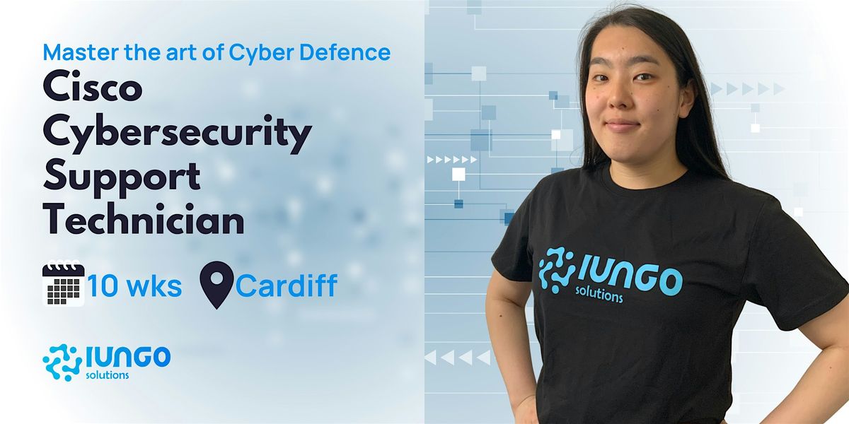 Cisco Cyber Security Support Technician, 1 December | Event in Cardiff | AllEvents