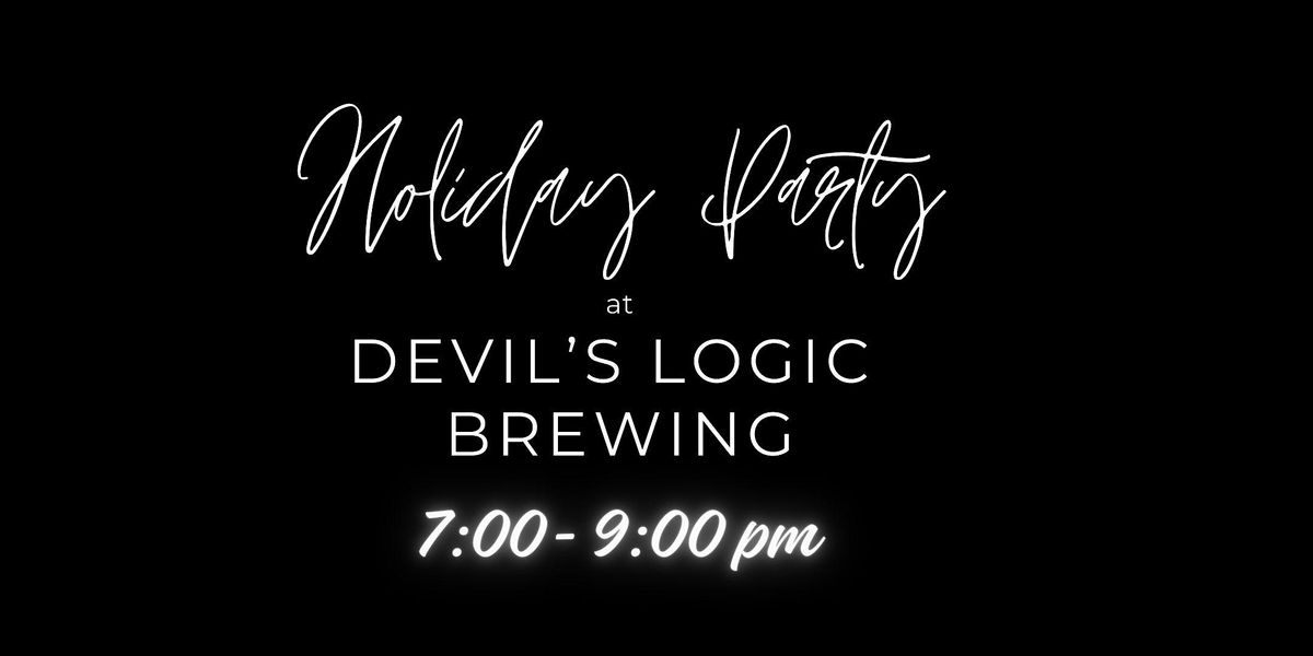 Holiday Party at Devils Logic Brewing, Devil's Logic Brewing, Charlotte