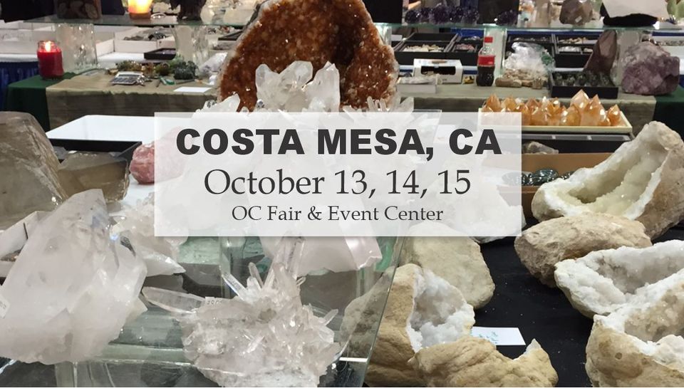 Gem Faire in Costa Mesa, CA, OC Fair, Costa Mesa, October 13 to October