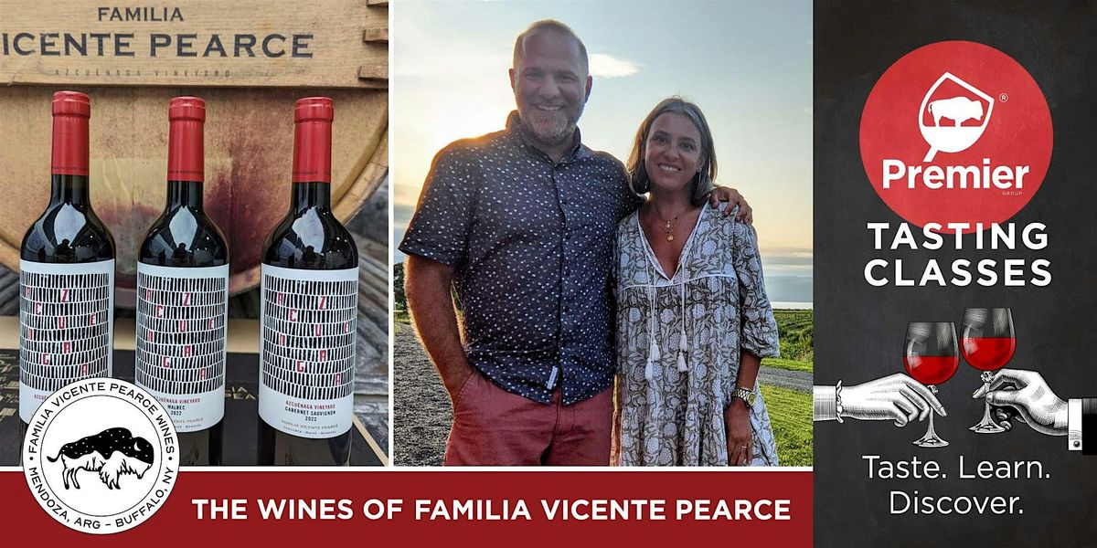 Tasting Class Argentine Wines from Familia Vincente Pearce Winery