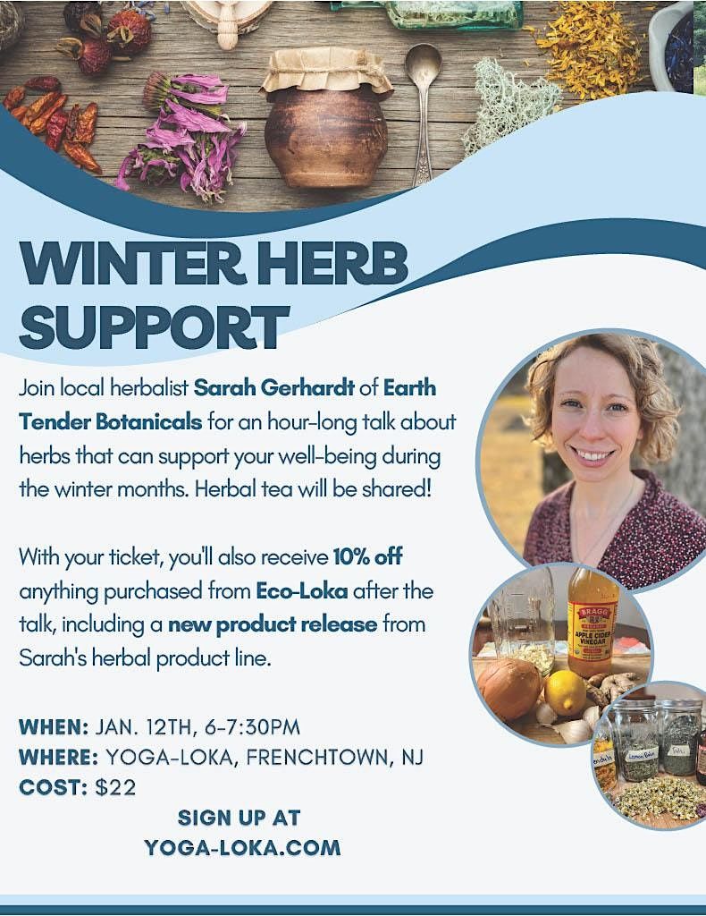 Winter Herbal Allies, Yoga Loka, Frenchtown, January 12 2024 AllEvents.in
