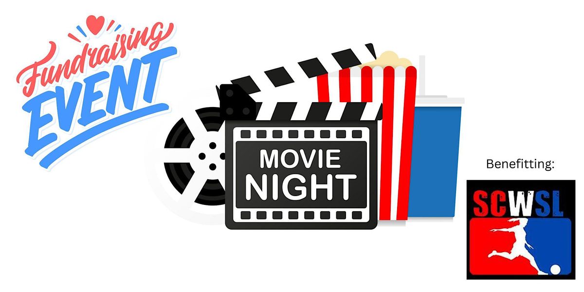 SCWSL Movie Night Fundraiser, Summerfield Cinemas, Santa Rosa, 24