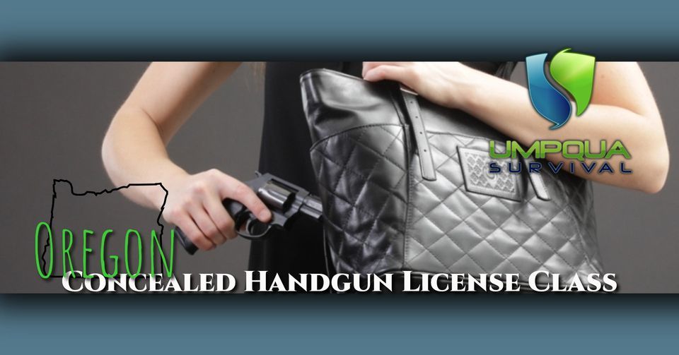 Oregon Concealed Handgun License Class, Umpqua Survival Roseburg