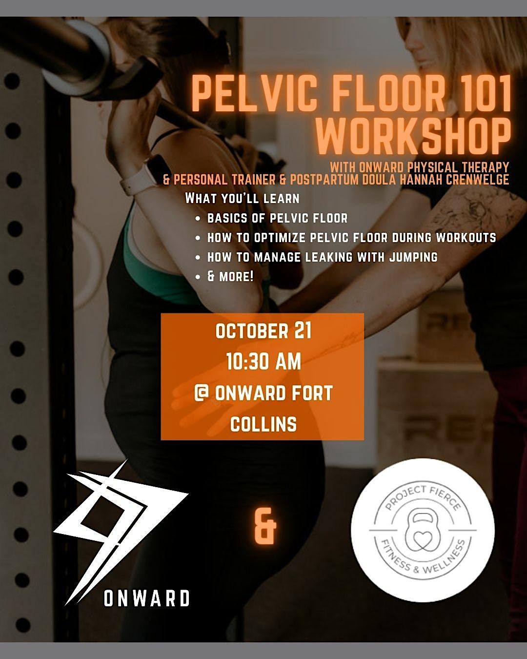 Pelvic Floor 101 Onward Fort Collins, Onward Physical Therapy, Fort