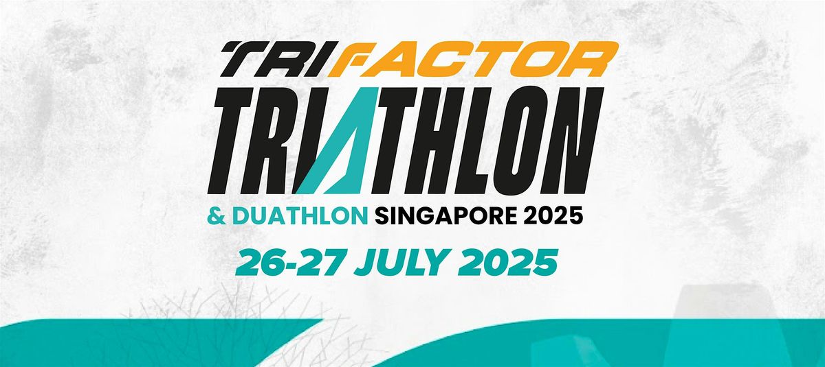 TriFactor Triathlon & Duathlon Singapore 2025, 27 July | Event in Bedok | AllEvents
