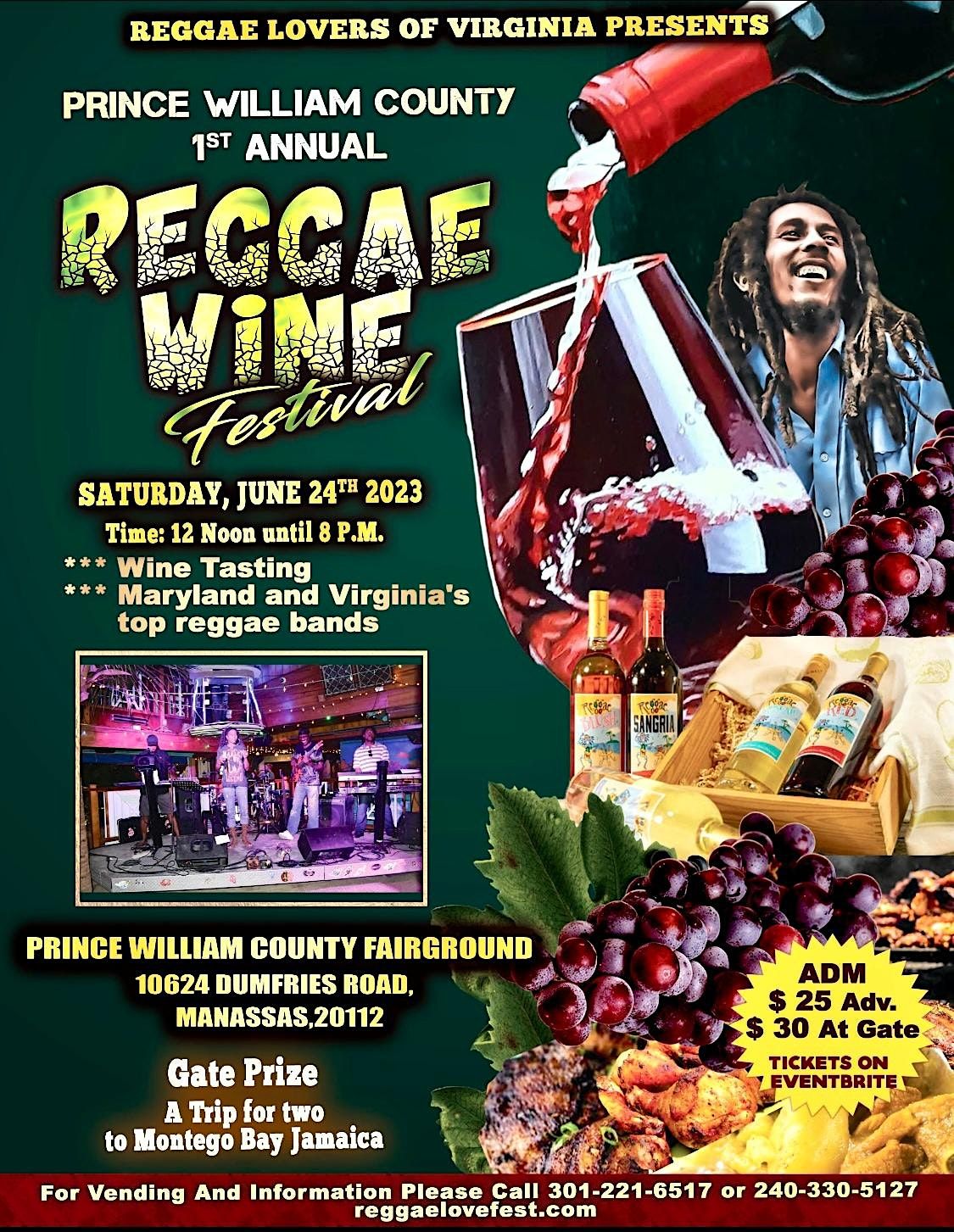 REGGAE WINE FEST, GATE PRIZE,TRIP FOR TWO TO JAMAICA, Prince William