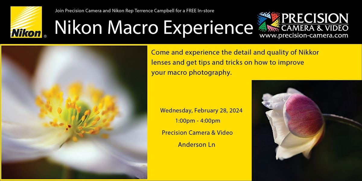 Nikon Macro Photography Experience, Precision Camera and Video, Austin