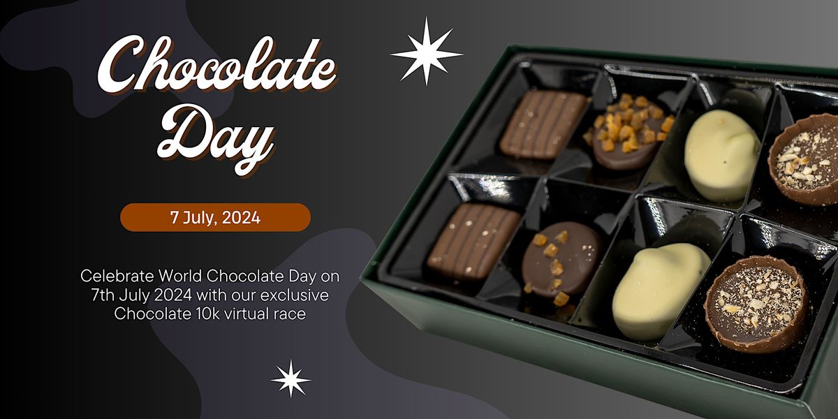 Chocolate 10k Virtual Race, Anywhere, Dumfries, July 7 2024 AllEvents.in