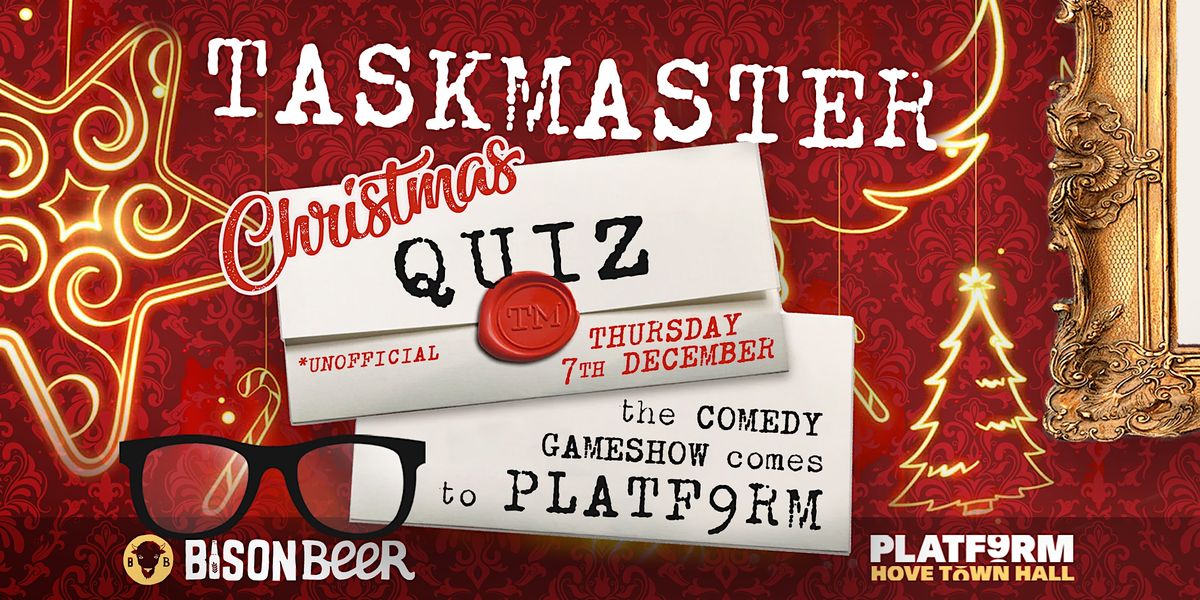 Taskmaster Christmas!, PLATF9RM Hove - Coworking, Offices & Events ...