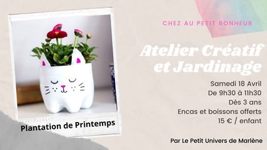 Atelier Creatif Jardinage Plantation Du Printemps Au Petit Bonheur Vichy April 18 2020 Allevents In