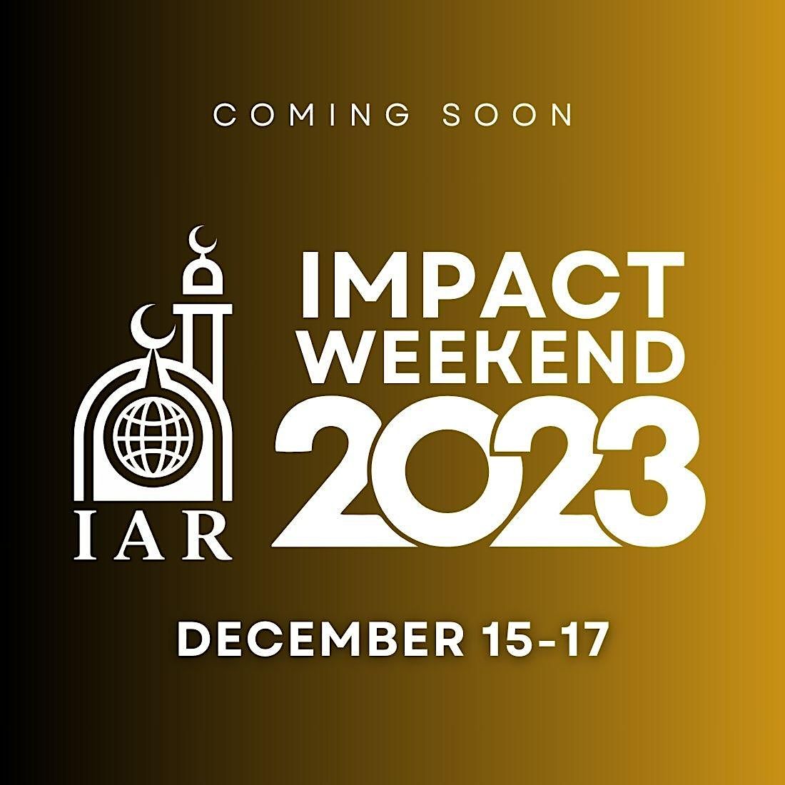Volunteer - Impact Weekend, Islamic Association of Raleigh - IAR Masjid ...