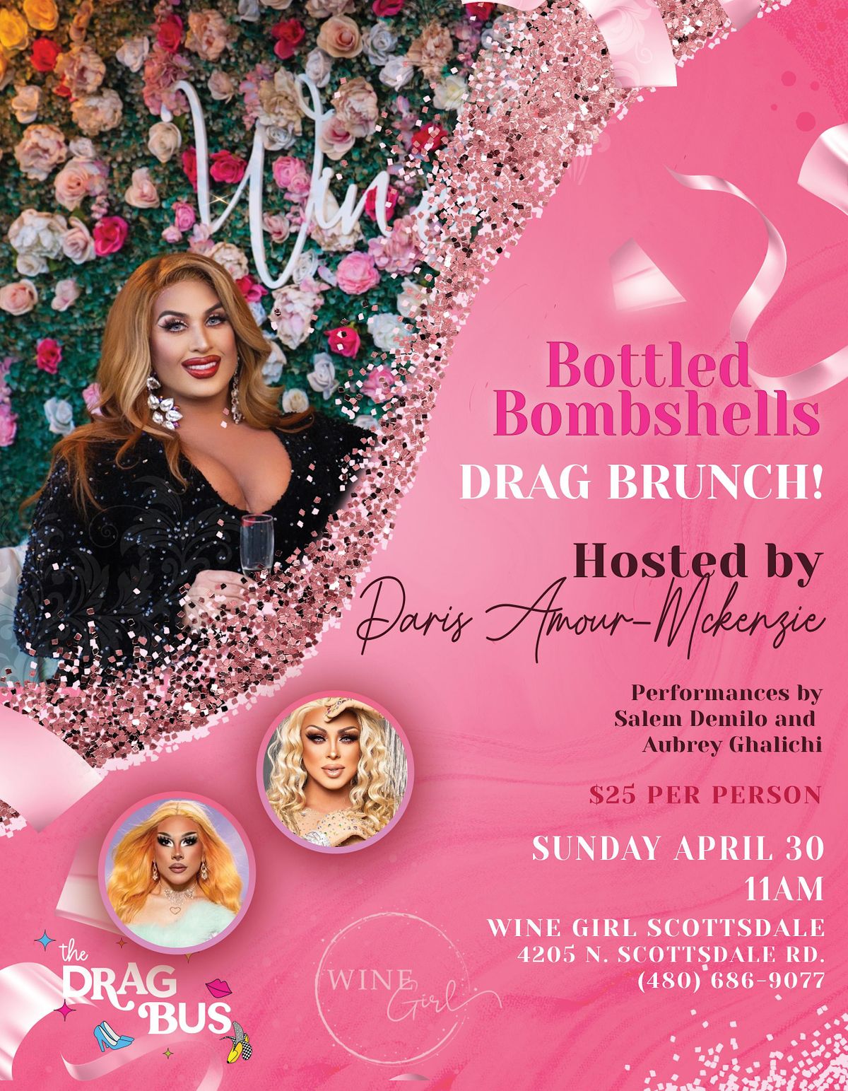 Bottled Bombshells Drag Brunch Scottsdale, Wine Girl, Scottsdale