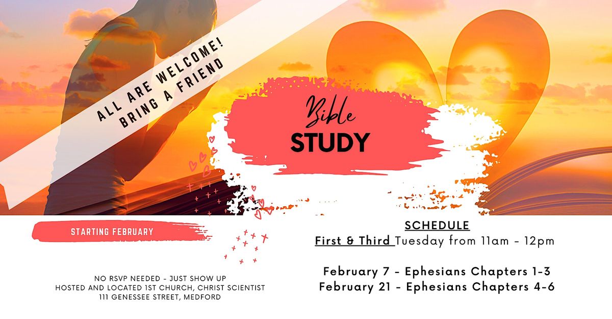 Bible Study - Ephesians, 111 Genessee St, Medford, 21 February 2023 ...