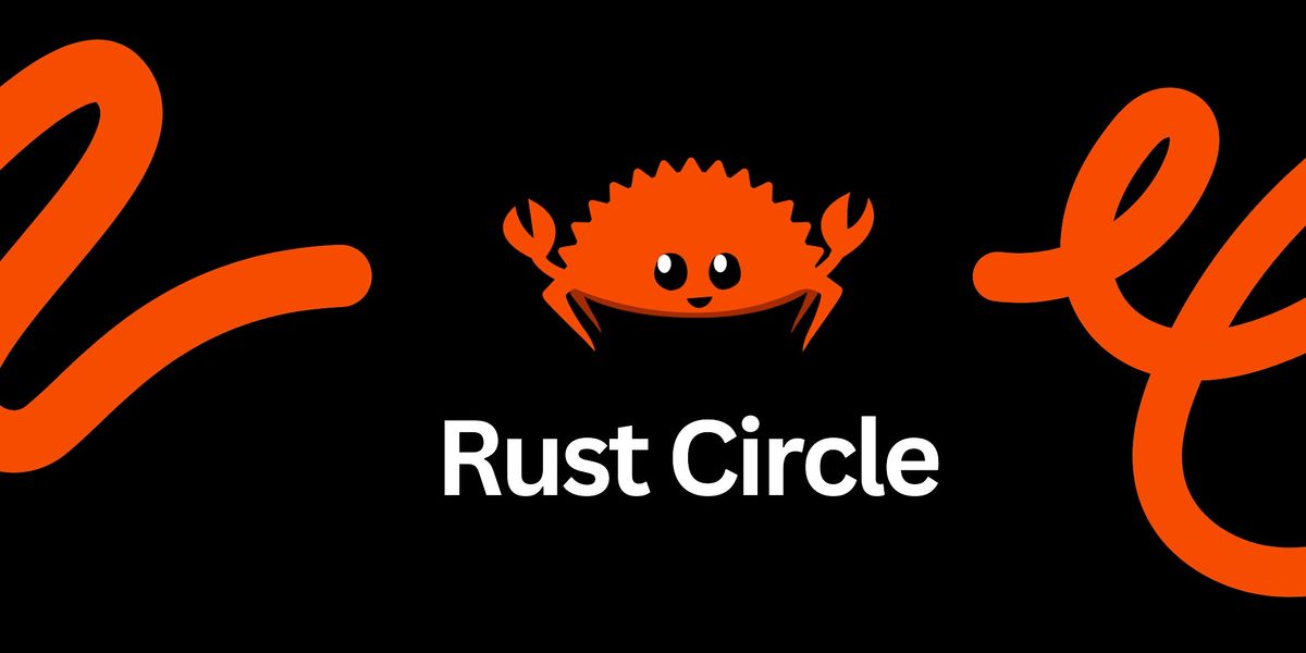 Rust Circle Meetup | Event in Kampala | AllEvents