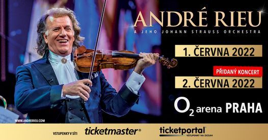 Andre Rieu 1 6 2022 O2 Arena Prague June 1 2022 Allevents In Prague Calendar Of Events 2022