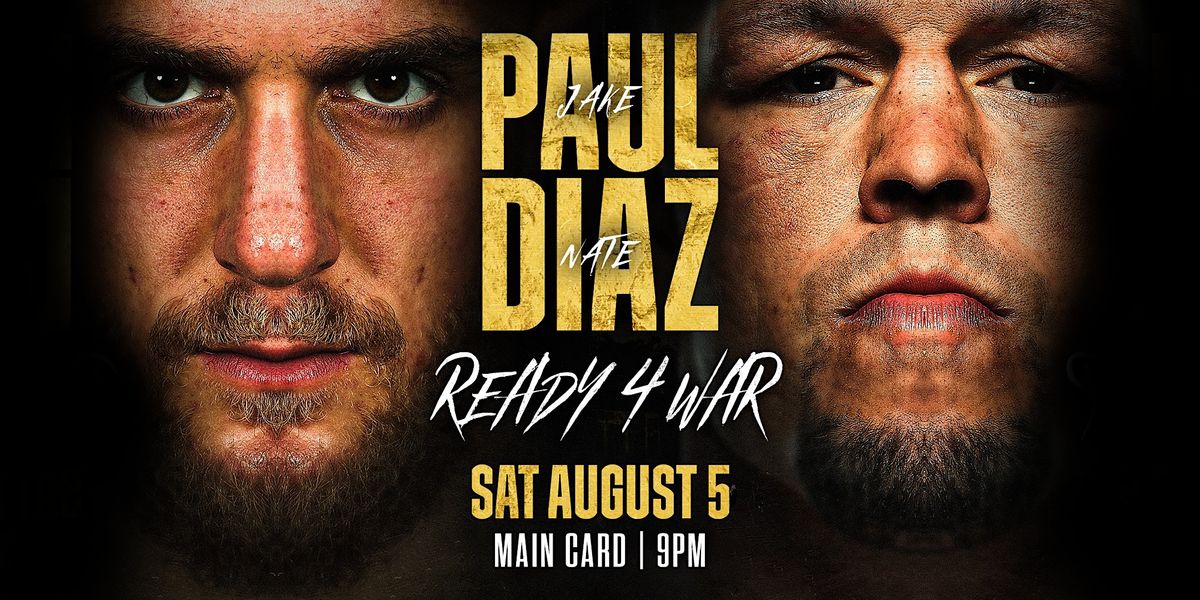Jake Paul VS Nate Diaz, Bottled Blonde Miami, 5 August to 6 August AllEvents.in