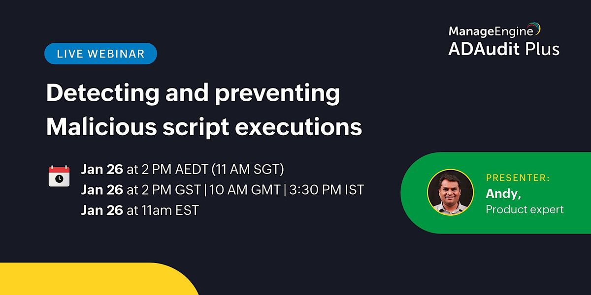 Detecting and preventing Malicious script executions, January 26 2023 ...