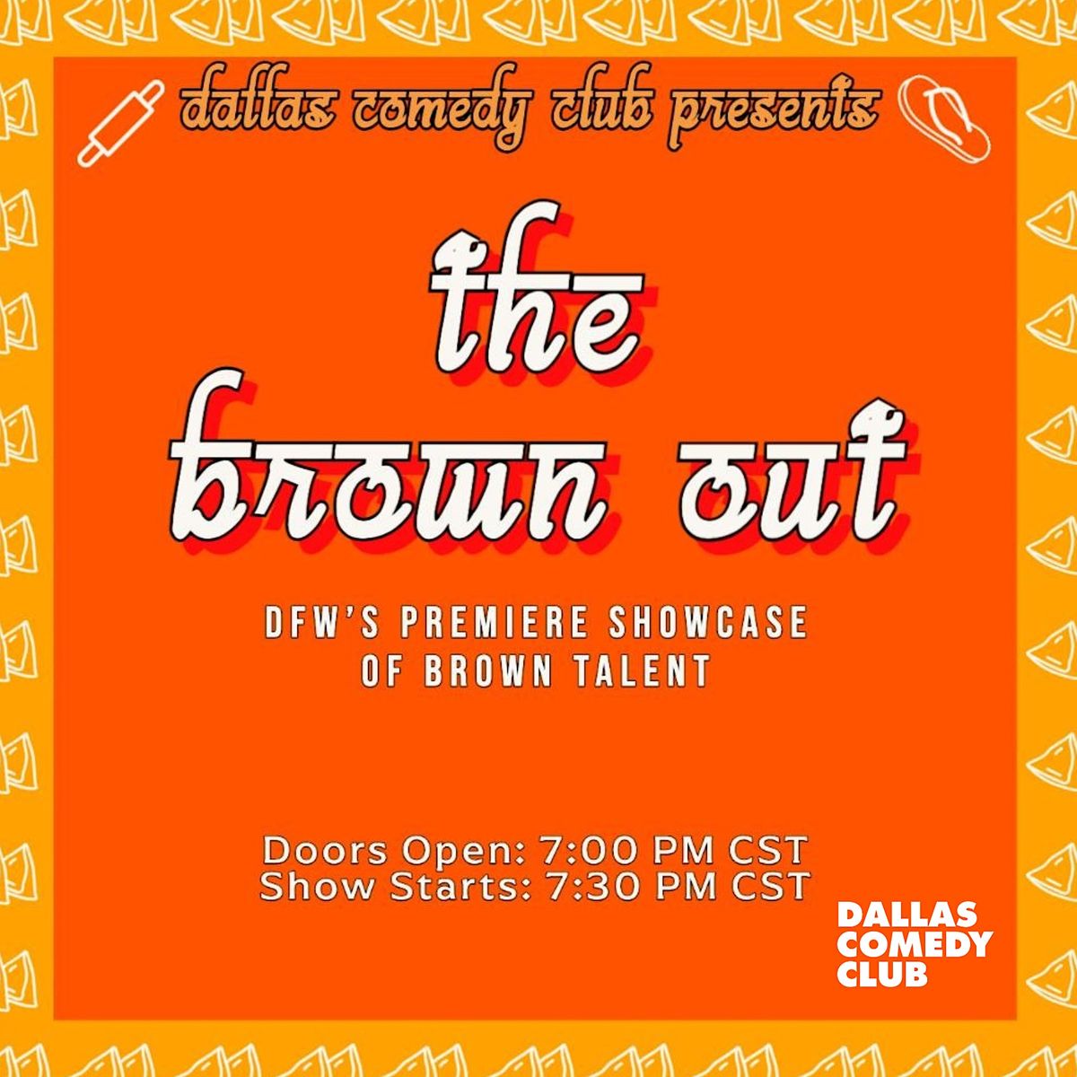 The Brown Out StandUp Show, Dallas Comedy Club, August 17 2023