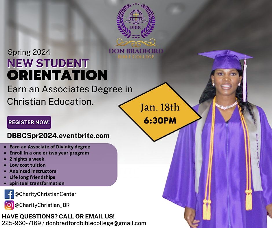 DON BRADFORD BIBLE COLLEGE ORIENTATION, Charity Christian Center, Baton