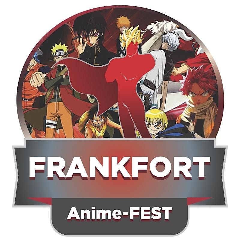 Anime Fandom Events | List Of All Upcoming Anime Fandom Events In Frankfort Anime Fandom Events | List Of All Upcoming Anime Fandom Events In Frankfort