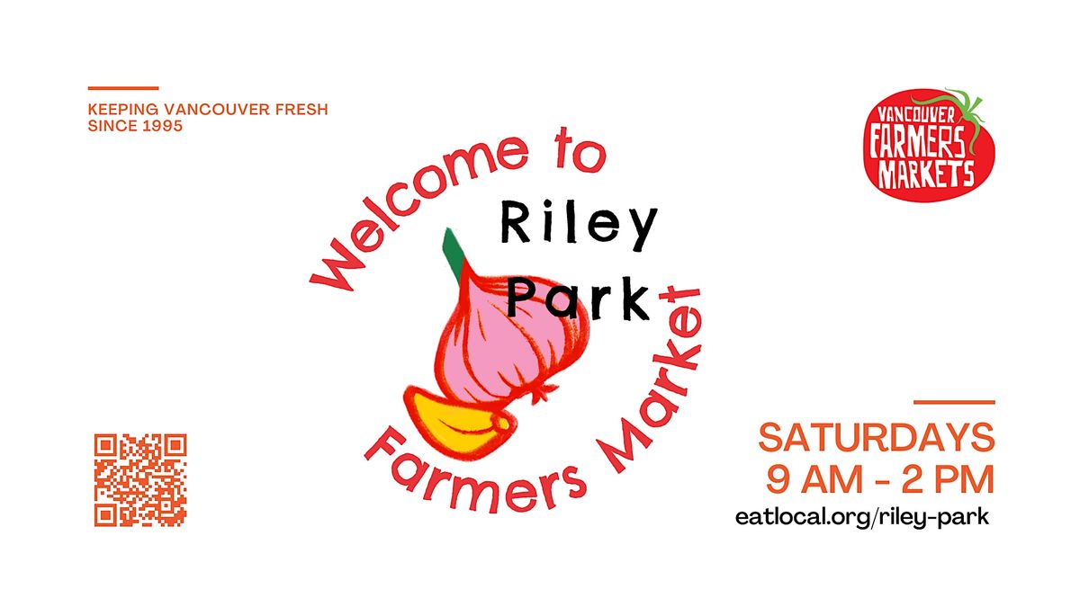 Riley Park Farmers Market, Riley Park Farmers Market, Vancouver, 23 September 2023 AllEvents.in