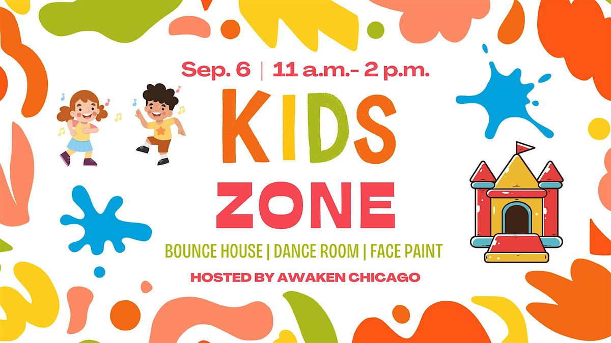 KIDS ZONE @ AWAKENS SOUTH LOOP BLOCK PARTY, 6 September | Event in Chicago | AllEvents
