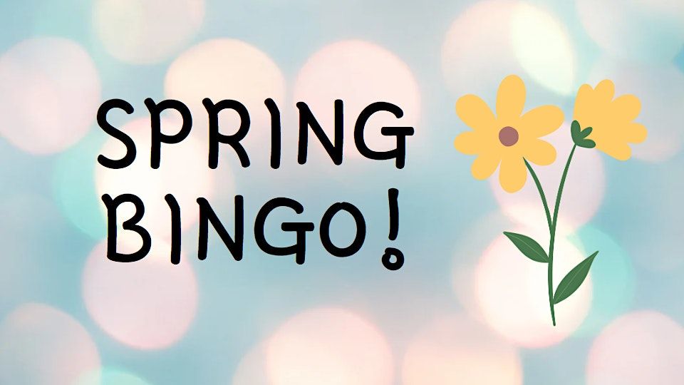Spring Bingo!, Camas Public Library, 5 April 2023 | AllEvents.in