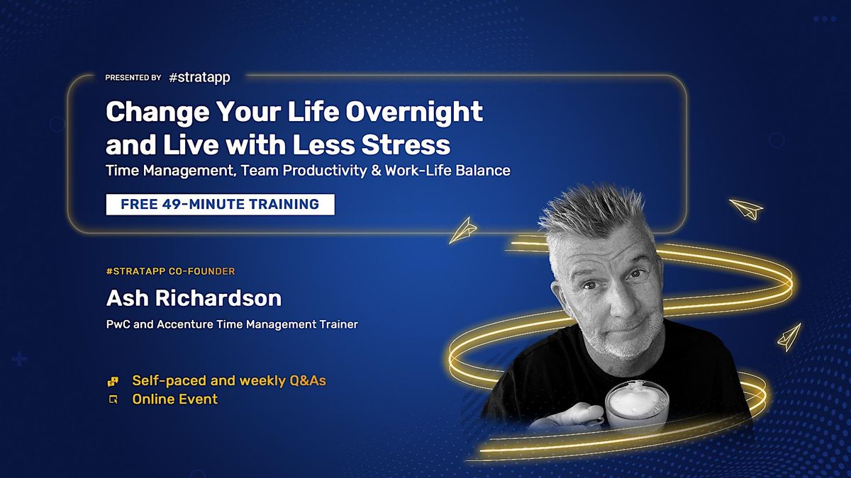 Time Management, Team Productivity & Work-Life Balance, February 14 ...
