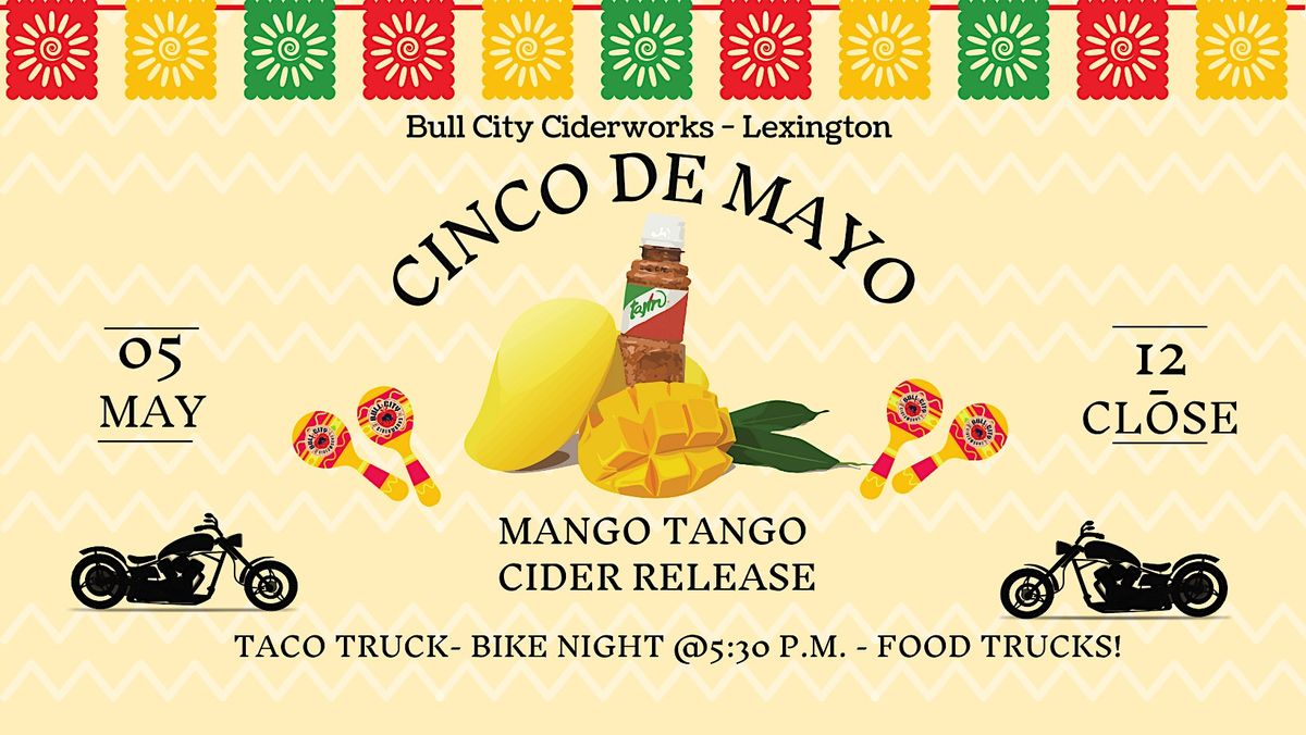 Cinco de Mayo / Bike Night BCC Lexington, Bull City Ciderworks