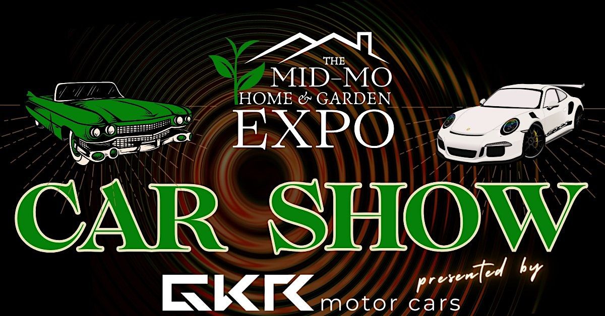 2024 MidMO Car Show An Event by ALE, Northeast Event Center